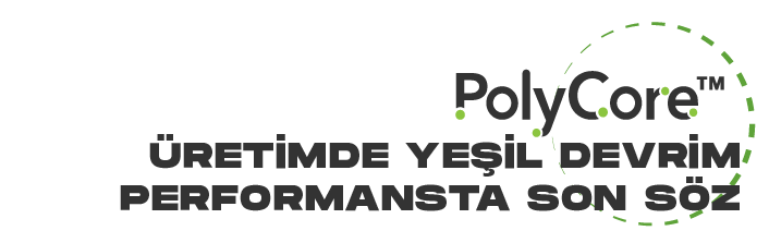 PolyCore™ tr_TR